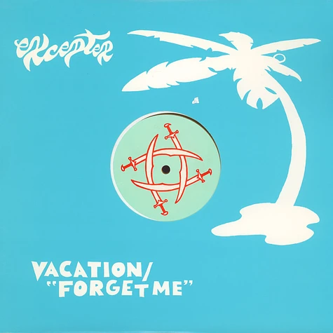Excepter - Vacation / Forget Me