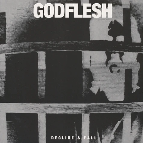 Godflesh - Decline & Fall