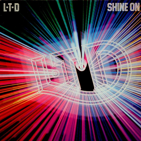 L.T.D. - Shine On