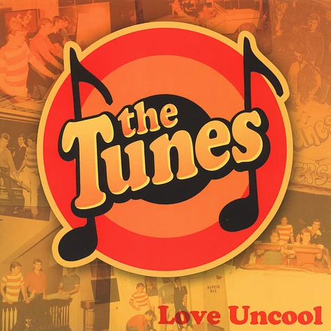 The Tunes - Love Uncool
