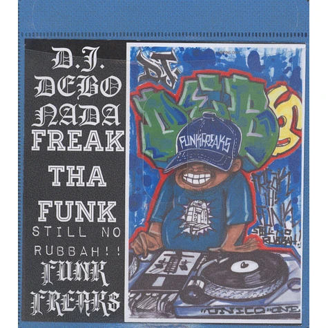DJ Debo - Freak Tha Funk