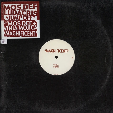 Mos Def + Ludacris / Vinia Mojica - Jump Off / Magnificent