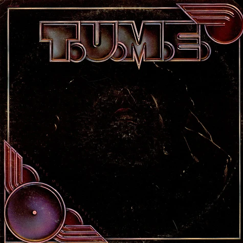 T.U.M.E. - The Ultimate Musical Experience