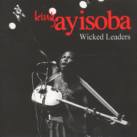 King Ayisoba - Wicked Leaders