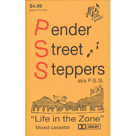 Pender Street Steppers - Life In The Zone