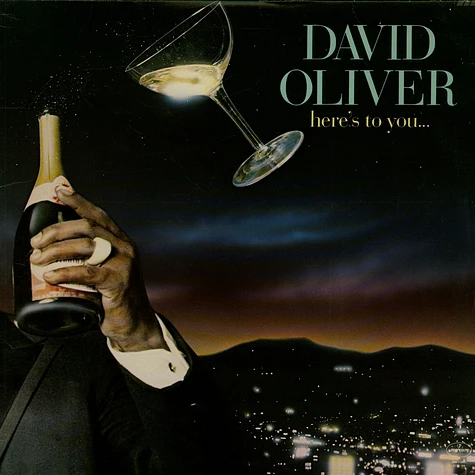 David Oliver - Here's To You