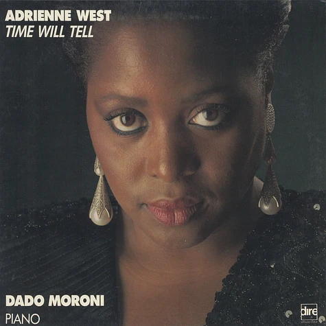 Adrienne West / Dado Moroni - Time Will Tell