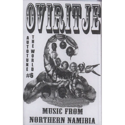 V.A. - Oviritje: Music From Northern Namibia