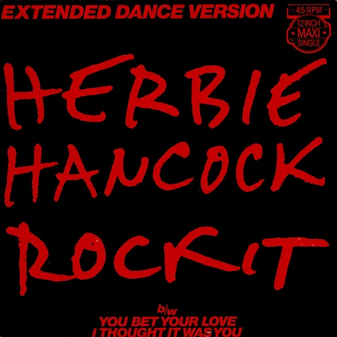 Herbie Hancock - Rockit (Extended Dance Version)