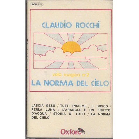 Claudio Rocchi - La Norma Del Cielo (Volo Magico N. 2)