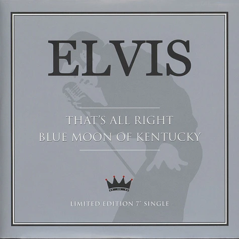 Elvis Presley - That's All Right / Blue Moon Of Kentucky