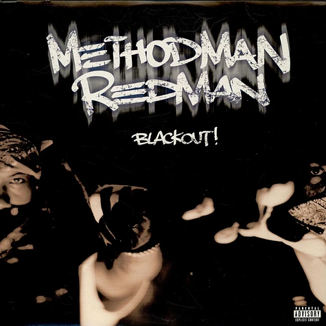 Method Man & Redman - Blackout!