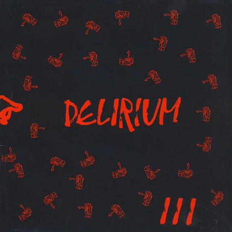 Delirium - III