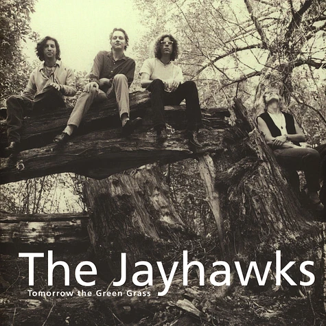 The Jayhawks - Tomorrow The Green Grass