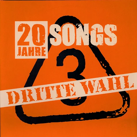 Dritte Wahl - 20 Jahre 20 Songs
