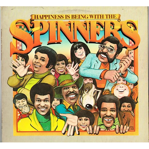 Spinners - Happiness Is Being With The Spinners