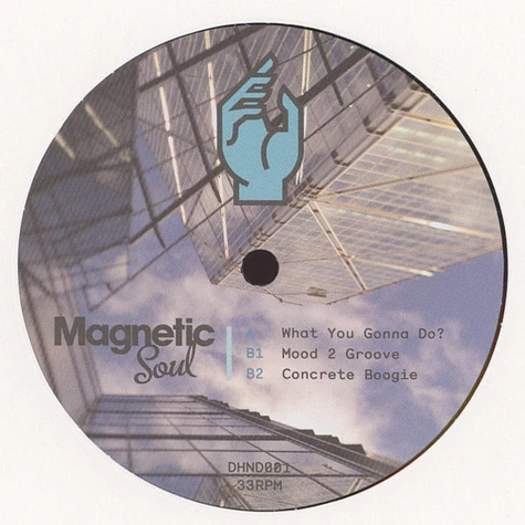 Magnetic Soul - What You Gonna Do?