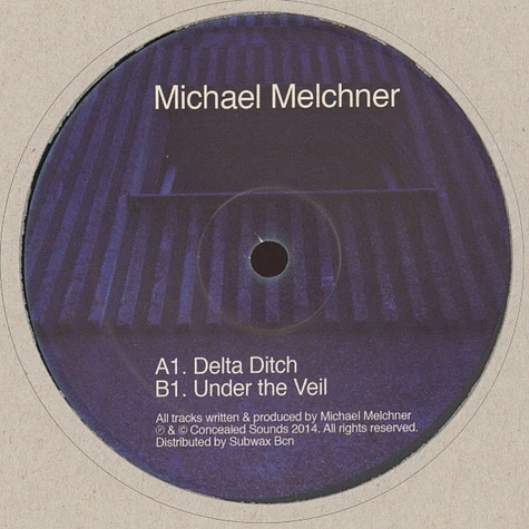 Michael Melchner - Delta Ditch