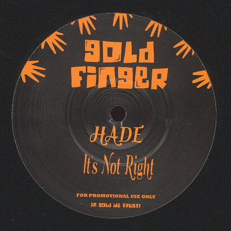 Hade - It's Not Right