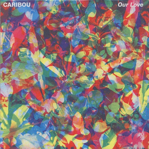 Caribou - Our Love