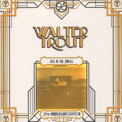 Walter Trout - Life In The Jungle 25th Anniversary