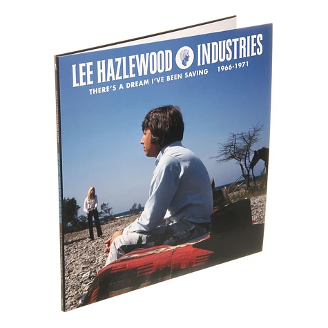 Lee Hazlewood - There's A Dream I've Been Saving: Lee Hazlewood Industries 1966 - 1971