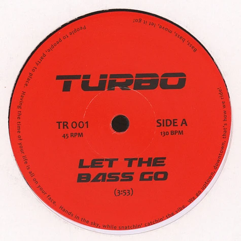 Turbo - Let The Bass Go Feat. Snoop Dogg