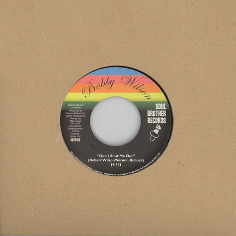 Bobby Wilson - Don't Shut Me Out / Deeper & Deeper