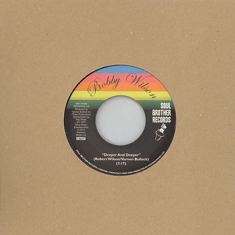 Bobby Wilson - Don't Shut Me Out / Deeper & Deeper