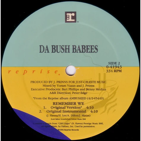 Da Bush Babees - Remember We