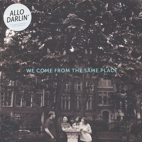 Allo Darlin - We Come From The Same Place