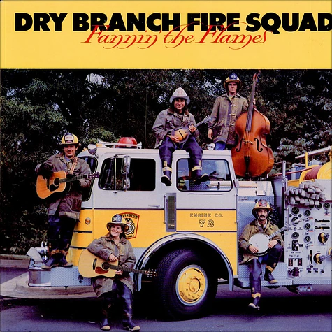 Dry Branch Fire Squad - Fannin' The Flames