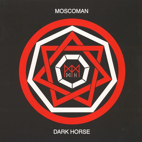 Moscoman - Dark Horse EP
