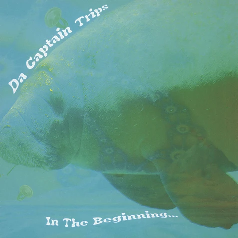 Da Captain Trips - In The Beginning Colored Vinyl Edition