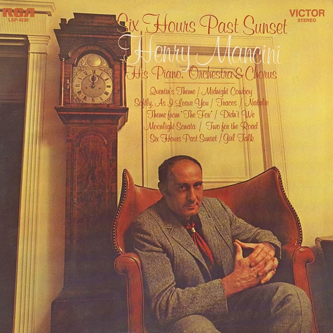 Henry Mancini And His Orchestra - Six Hours Past Sunset