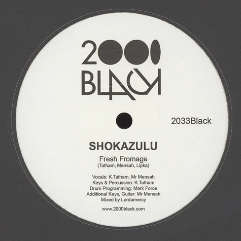 Shokazulu - Fresh Fromage / Someting