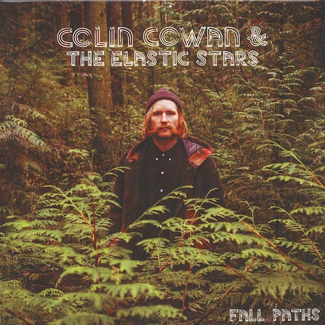 Colin Cowan & The Elastic Stars - Fall Paths