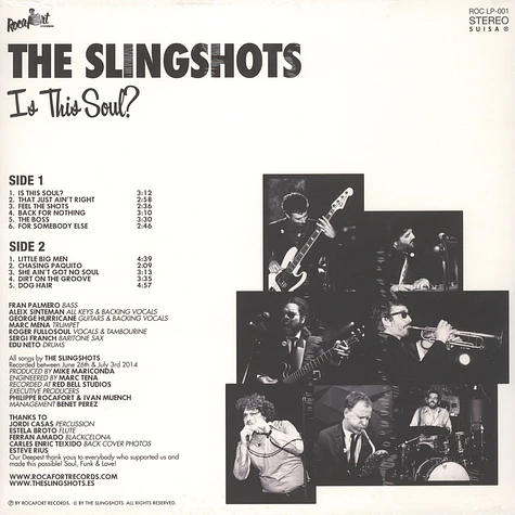 The Slingshots - Is This Soul?