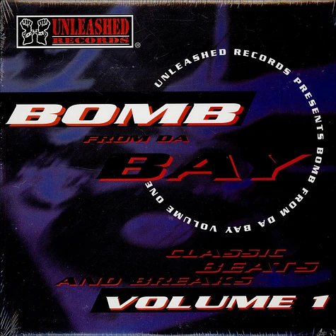 Paris - Unleashed Records Presents Bomb From Da Bay Volume 1: Classic Beats And Breaks