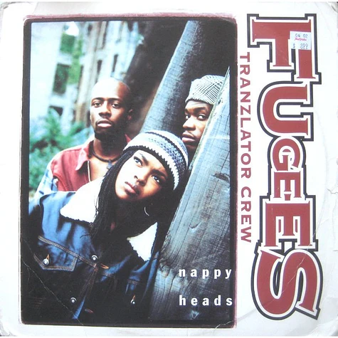The Fugees - Nappy Heads
