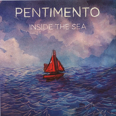 Pentimento - Inside The Sea