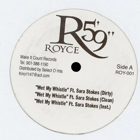 Royce Da 5'9" - Wet My Whistle / Politics
