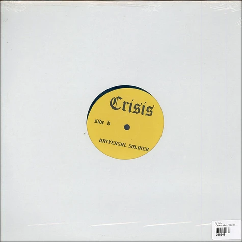 Crisis - Catastrophe / Universal Soldier