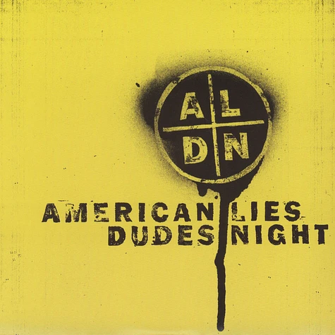American Lies / Dudes Night - Split