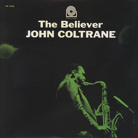 John Coltrane - The Believer