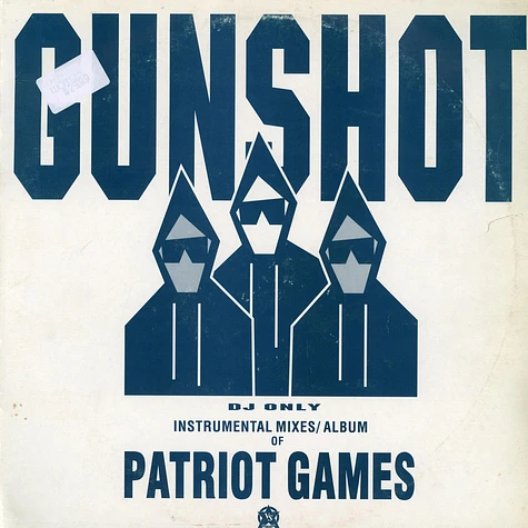Gunshot - Patriot Games (Instrumental Mixes)