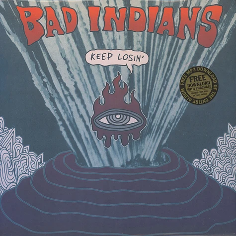 Bad Indians - Bad Indians Keep Losin'
