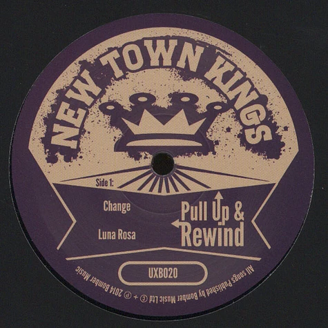The New Town Kings - Pull Up & Rewind