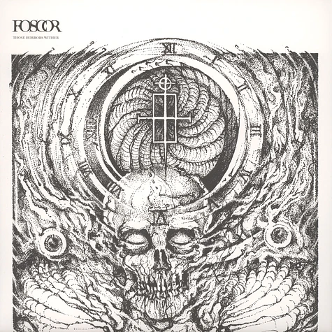 Foscor - Those Horrors Wither