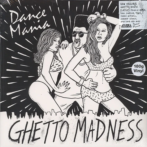 V.A. - Dance Mania: Ghetto Madness